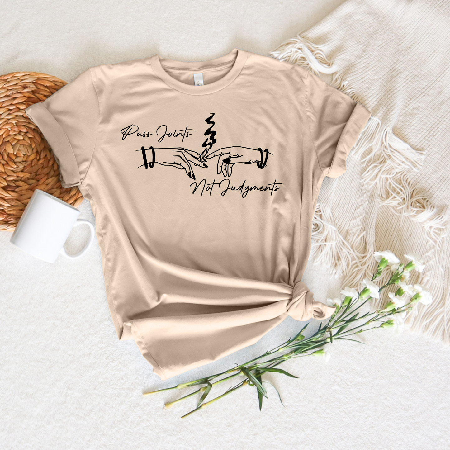 Pass Joints not Judgments shirt in Tan